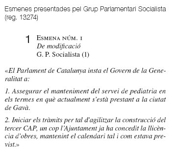 Esmenes presentades pel PSC al Parlament de Catalunya a la proposta de resoluci� presentada per ERC per mantenir el servei de pediatria a Gav� Mar (2 de Juny de 2011)